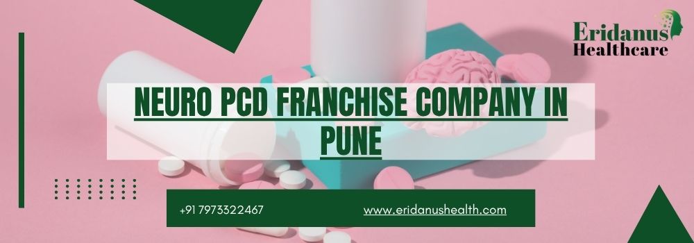 Neuro PCD Franchise Company in Pune